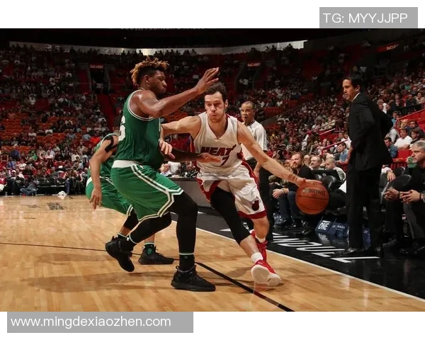 凯尔特人与热火精彩对决集锦回顾展现篮球魅力与激情瞬间 凯尔特人与热火精彩对决集锦回顾展现篮球魅力与激情瞬间